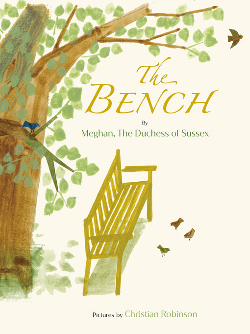 Title details for The Bench by Meghan, The Duchess of Sussex - Available